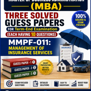 MMPF-11 SOLVED GUESS PAPERS FOR EXAM