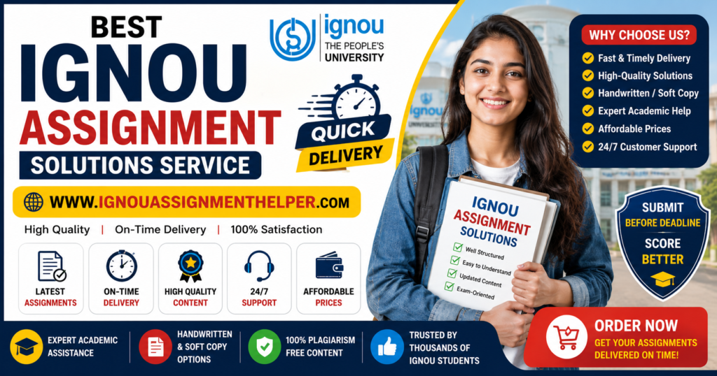 🚀 What is the Best IGNOU Assignment Solutions Service for Quick Delivery? 📚